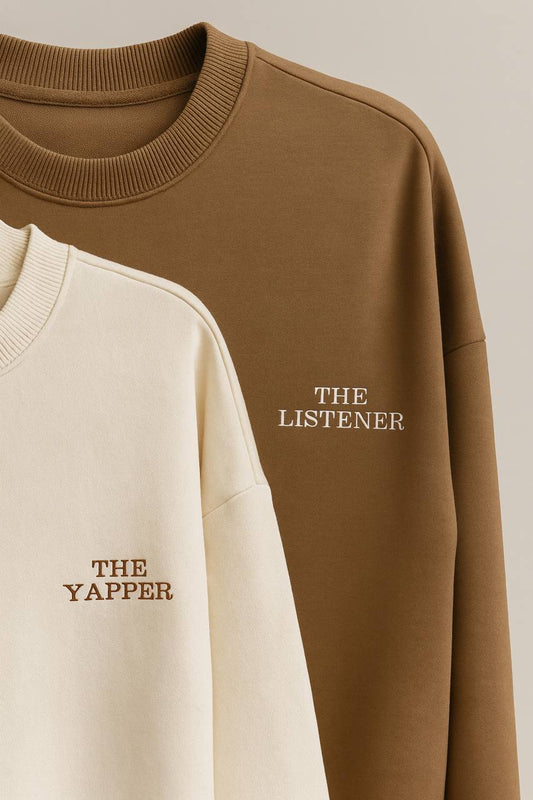 Sweatshirt The Yapper/The Listener